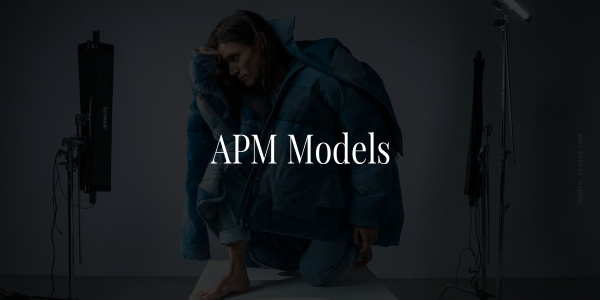 APM Models: Agency, Application & Review